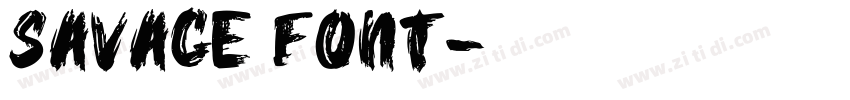 SAVAGE FONT字体转换